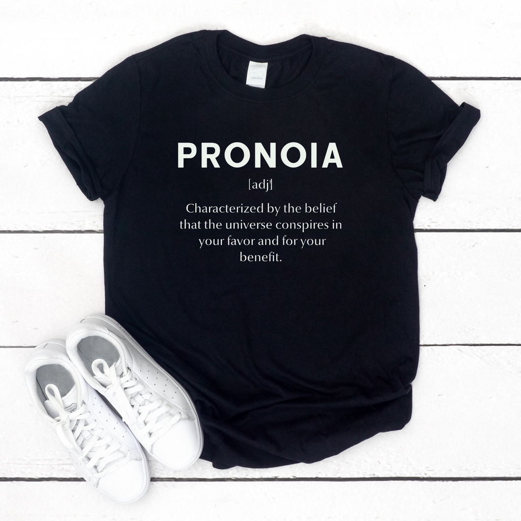 Pronoia Affirmation Tee