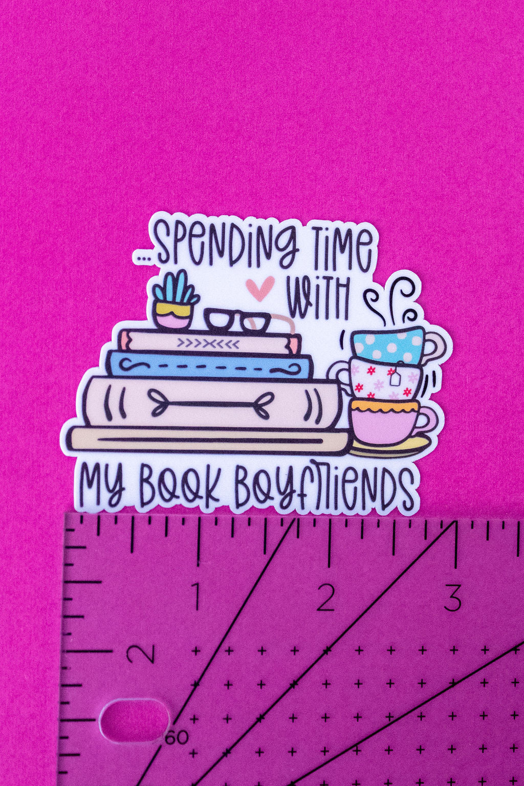 "Spending Time With My Book Boyfriends", 3-Inch Book Lovers Stickers - Water Resistant, Vinyl