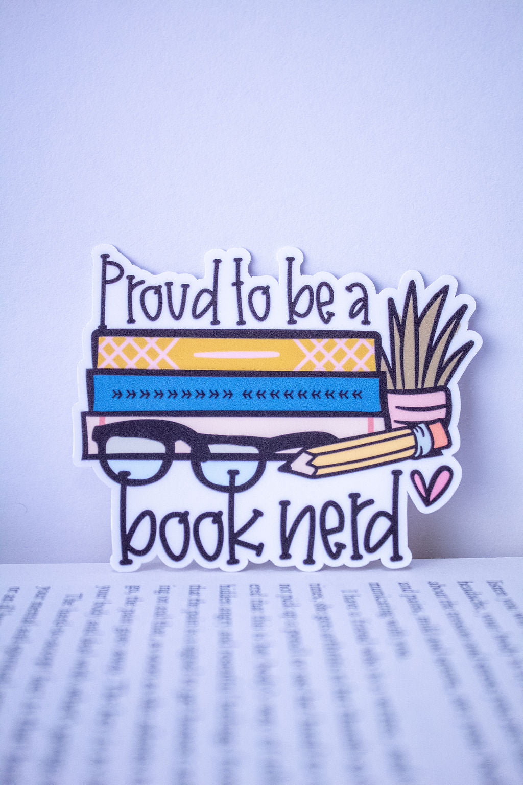 "Proud To Be A Book Nerd", 3-Inch Book Lovers Stickers - Water Resistant, Vinyl