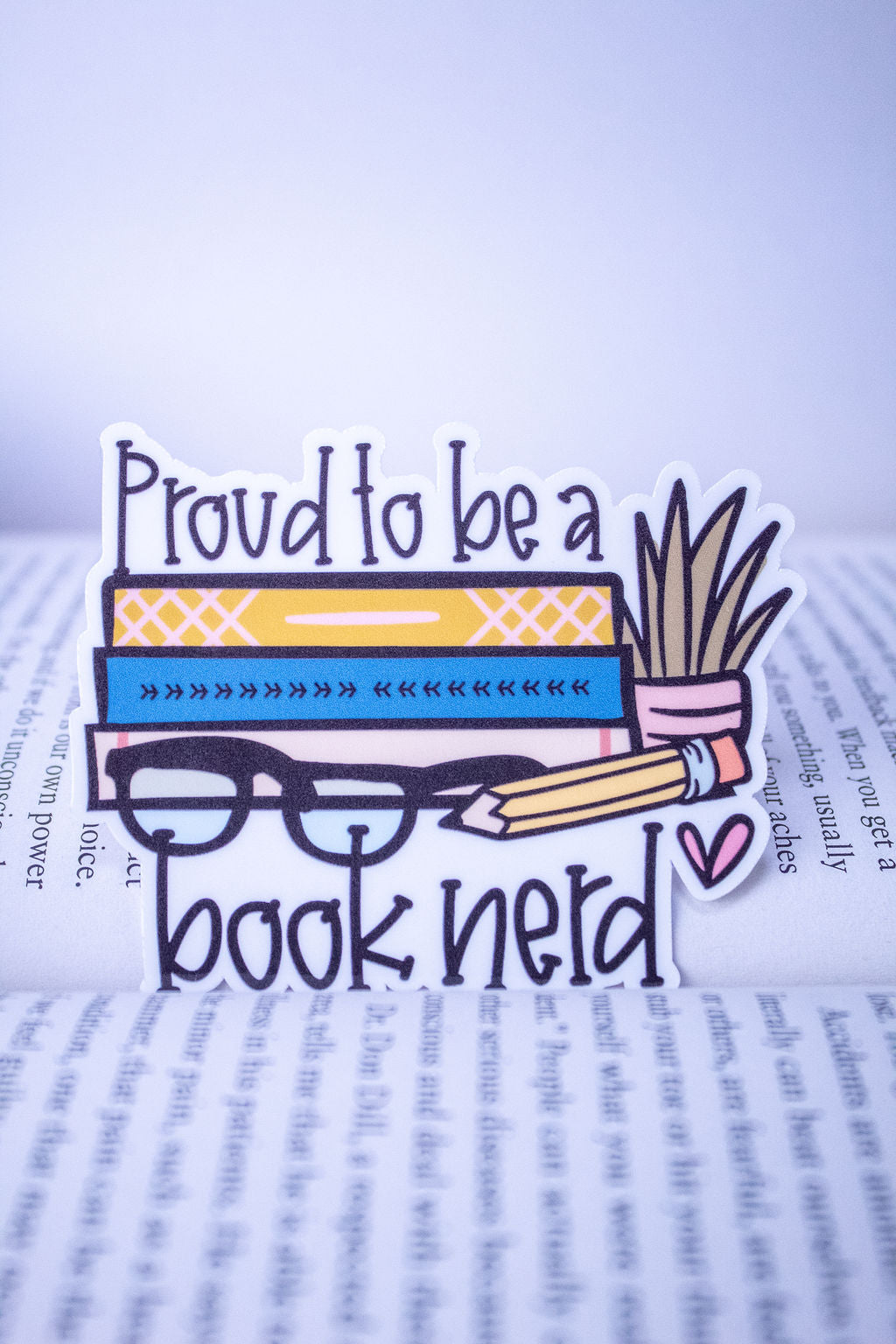 "Proud To Be A Book Nerd", 3-Inch Book Lovers Stickers - Water Resistant, Vinyl