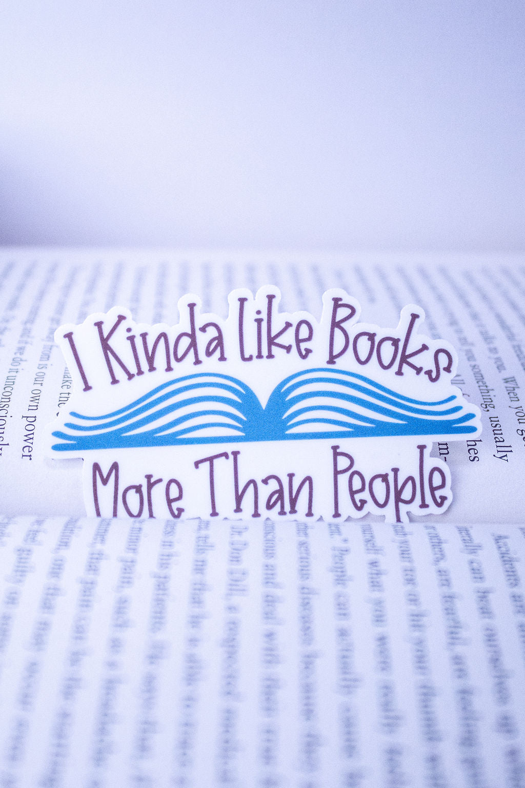 "I Kinda Like Books More Than People", 3-Inch Book Lovers Stickers - Water Resistant, Vinyl