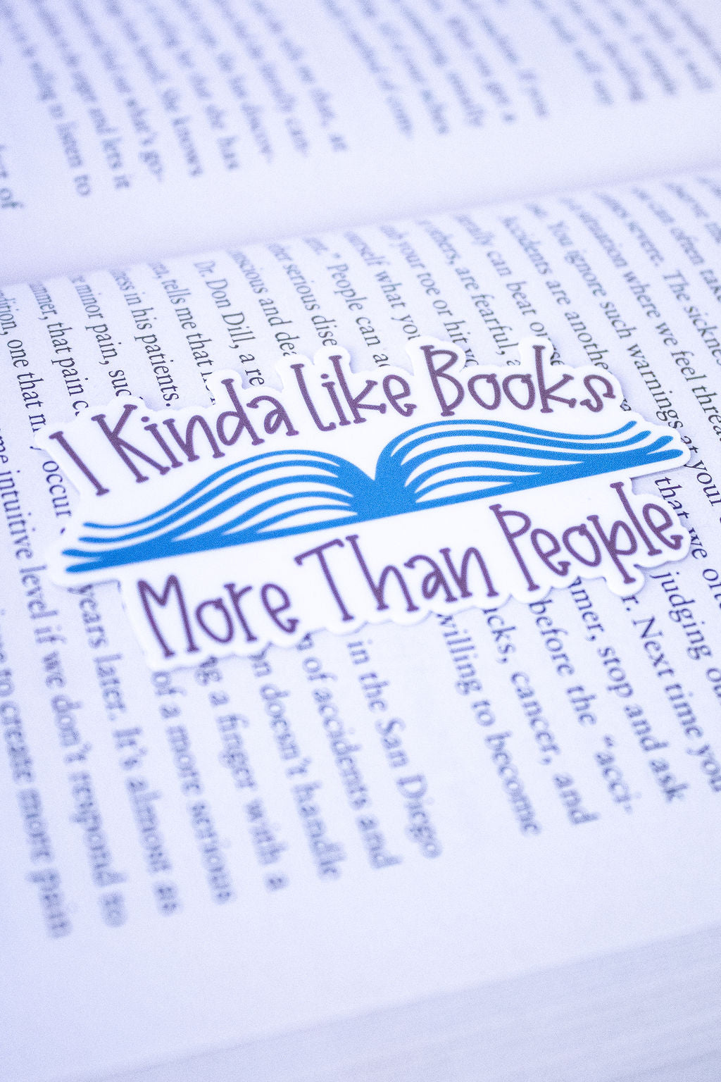 "I Kinda Like Books More Than People", 3-Inch Book Lovers Stickers - Water Resistant, Vinyl